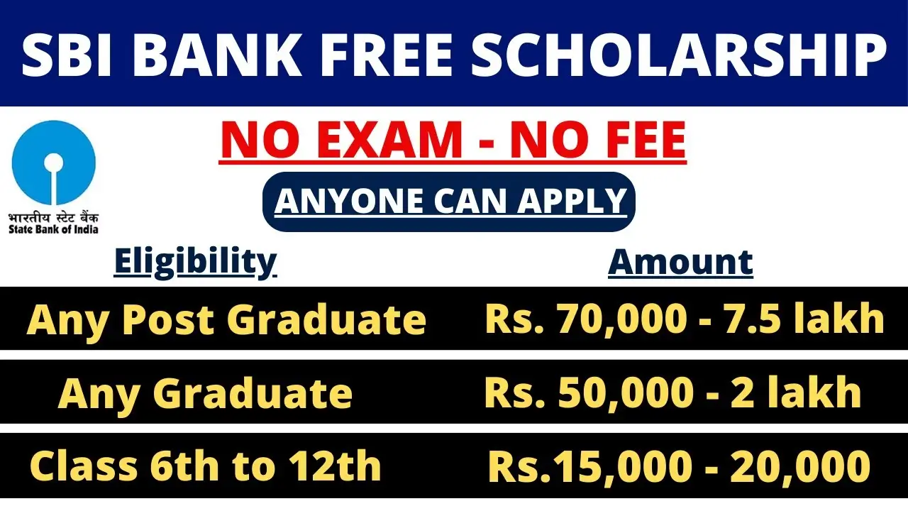 SBI Free Scholarship 2024-25 Apply